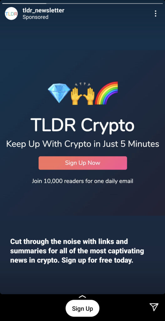 Instagram story ad for a newsletter detailing the benefits of signing up - learning about crypto