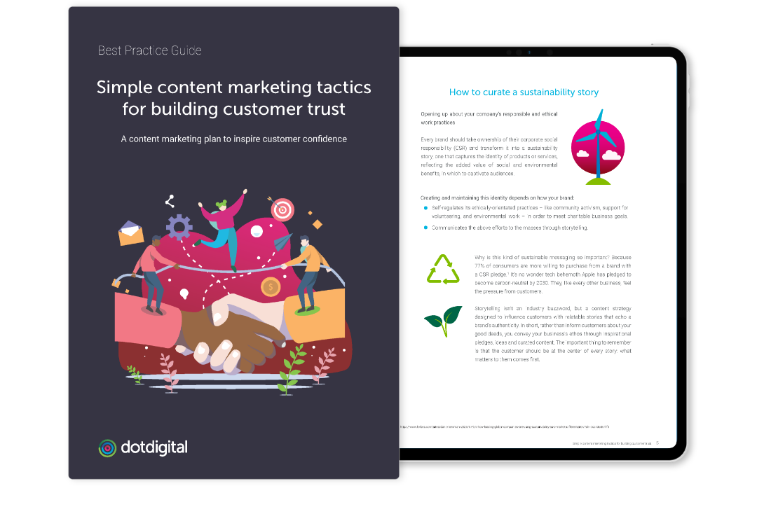 Dotdigital | Simple content marketing tactics for building customer trust - Best practice guide