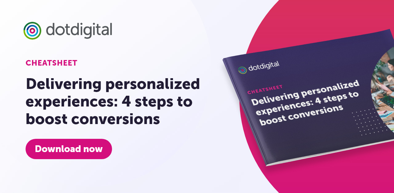 Delivering personalized experiences 4 steps to boost conversions