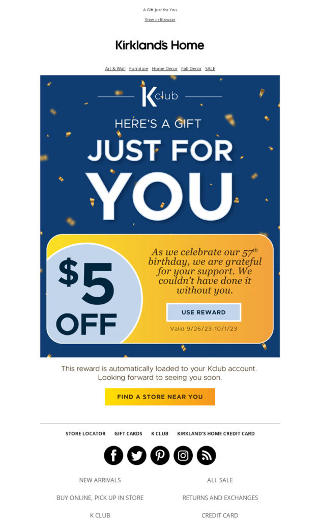 Kirkland, here’s a $5 Reward, Michael, loyalty promotional email. 