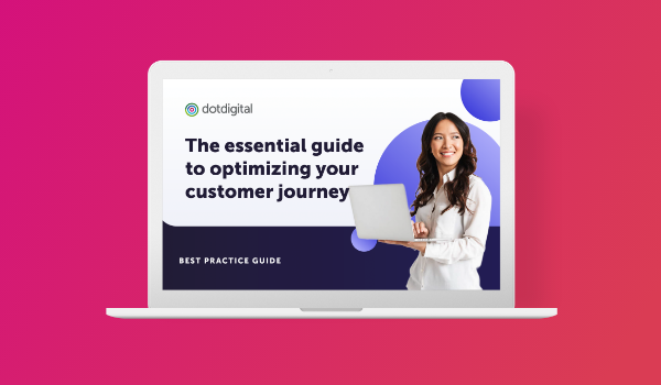 The essential guide to optimizing your customer journey best practice guide
