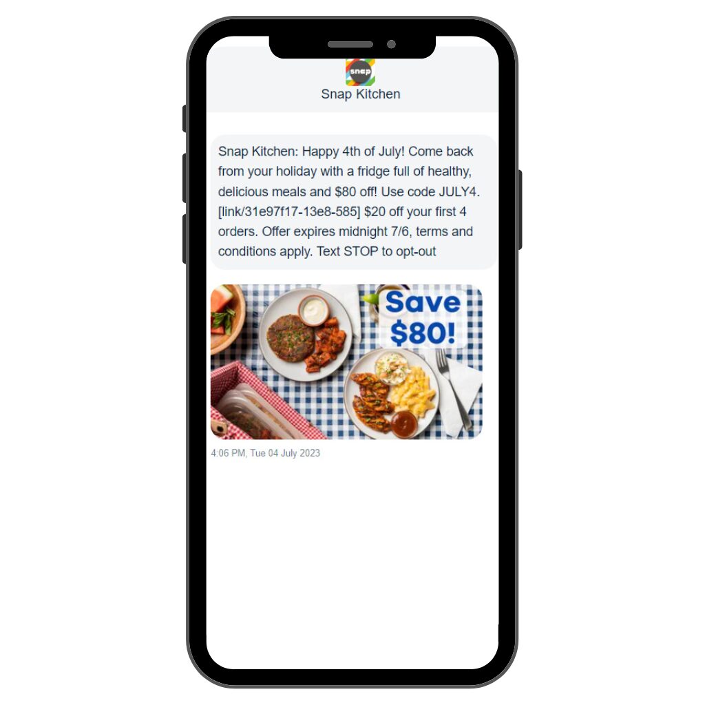 Snap Kitchen, Independence Day SMS message. 